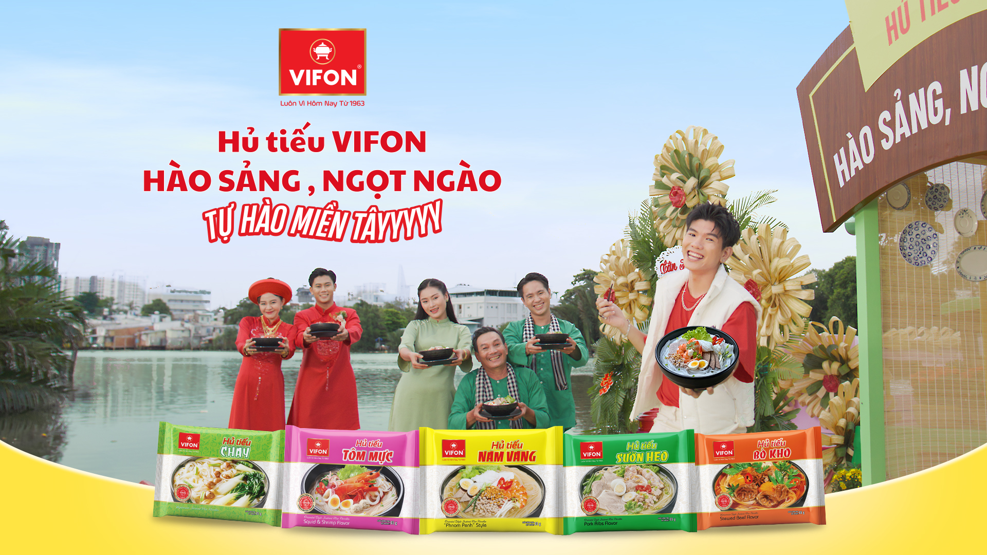 HỦ TIẾU VIFON - HÀO SẢNG NGỌT NGÀO TỰ HÀO MIỀN TÂY